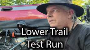 Lower Trail | Test Run