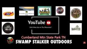 Meetup On The Mountain 2022 (Cumberland Mountain State Park TN)