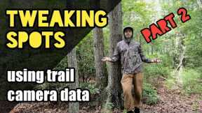 Tweaking Spots Using Trail Camera Data.             #hunting #deer #trailcamera