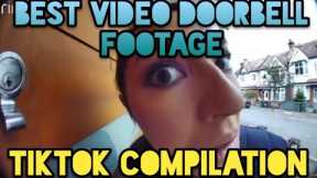 BEST VIDEO DOORBELL FOOTAGE TIKTOK COMPILATION
