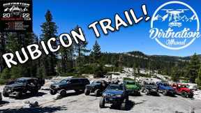 Little Sluice, Soup Bowl and More! Dirtnation Hits Rubicon Trail 2022 Part 1.