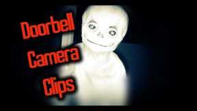 10 Creepiest Doorbell Camera Clips