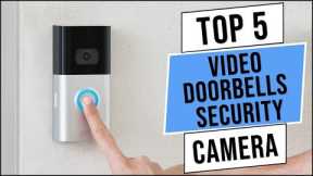Best Video Doorbells Security Camera in 2022 | Top 5 Doorbell Security Camera (Best Video Doorbell)