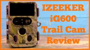 IZEEKER  iG600 Dual Trail Camera Review