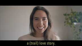 a (trail) love story.