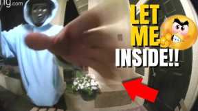 Disturbing! Let Me Inside (Ring Camera Captures) Man Entering A Home