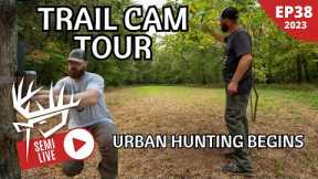Trail Cam Tour | Urban Hunting Begins