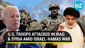 U.S. Troops Attacked With Rockets & Drones In Iraq, Syria; Fallout Of Israel-Hamas War?