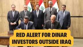 Iraqi Dinar | Red Alert For Dinar Investors Outside Iraq | Iraqi Dinar News today 2024