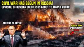 Civil War Begins: It Turns Out Putin Eliminated Russian General! Russian Soldiers Stormed Kremlin!