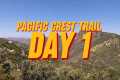 I’m Hiking The Pacific Crest Trail -