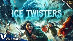 ICE TWISTERS | HD ACTION MOVIE | FULL FREE DISASTER FILM IN ENGLISH | V MOVIES
